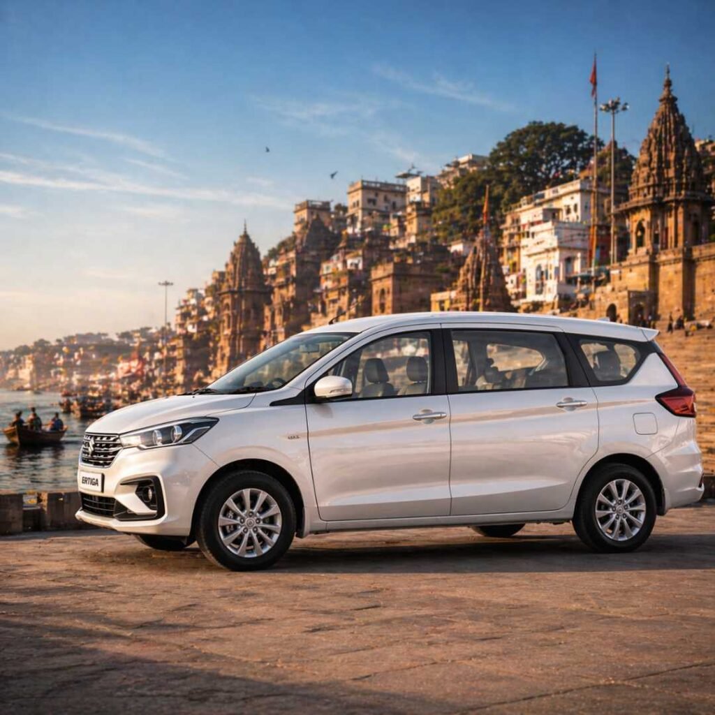 Why Choose Ertiga Taxi in Varanasi