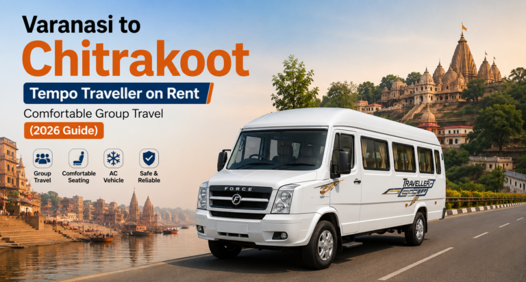 Varanasi to Chitrakoot Tempo Traveller