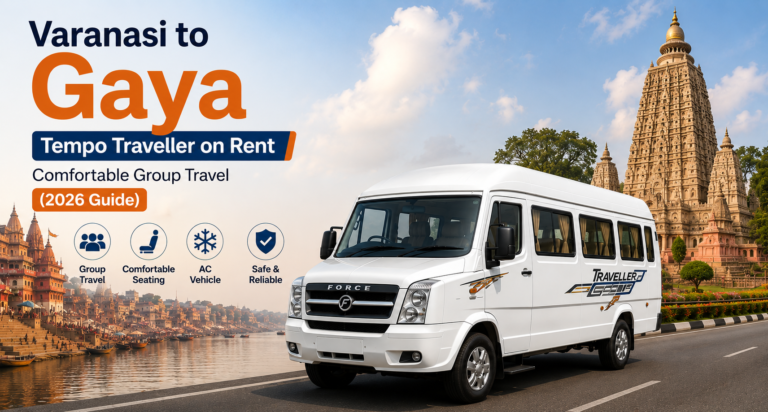Varanasi to Gaya Tempo Traveller